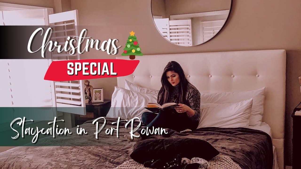Staycation in Port Rowan | Christmas Special